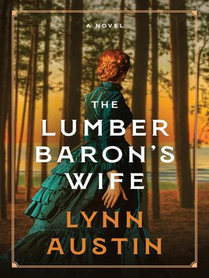 cover image of The Lumber Baron's Wife